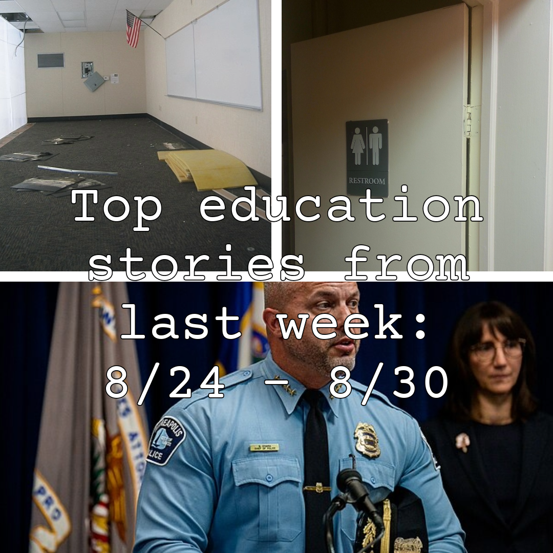 Top education stories from last week: 8/24 – 8/30